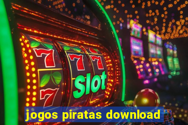 jogos piratas download